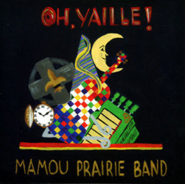 MAMOU PRAIRIE BAND - OH, YAILLE