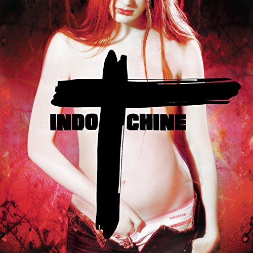 INDOCHINE - PARADIZE