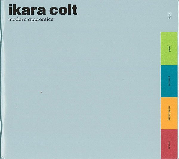 IKARA COLT - MODERN APPRENTICE