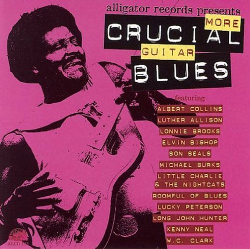 VARIOUS - MORE CRUCIAL GUITAR BLUES