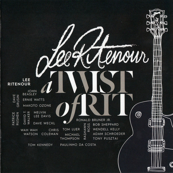 RITENOUR, LEE - A TWIST OF RIT