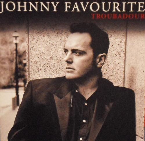 FAVOURITE, JOHNNY - TROUBADOUR