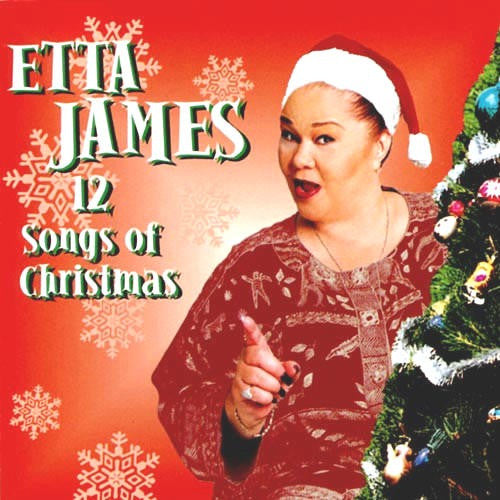 JAMES, ETTA - TWELVE SONGS OF CHRISTMAS