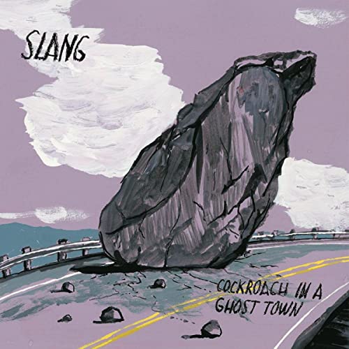SLANG - COCKROACH IN A GHOST TOWN (CD)
