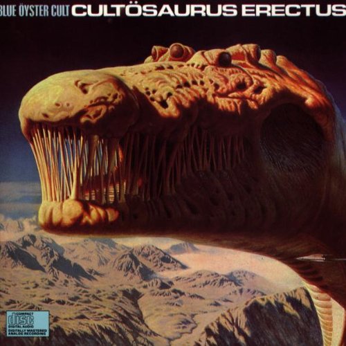 BLUE OYSTER CULT - CULTOSAURUS ERECTUS