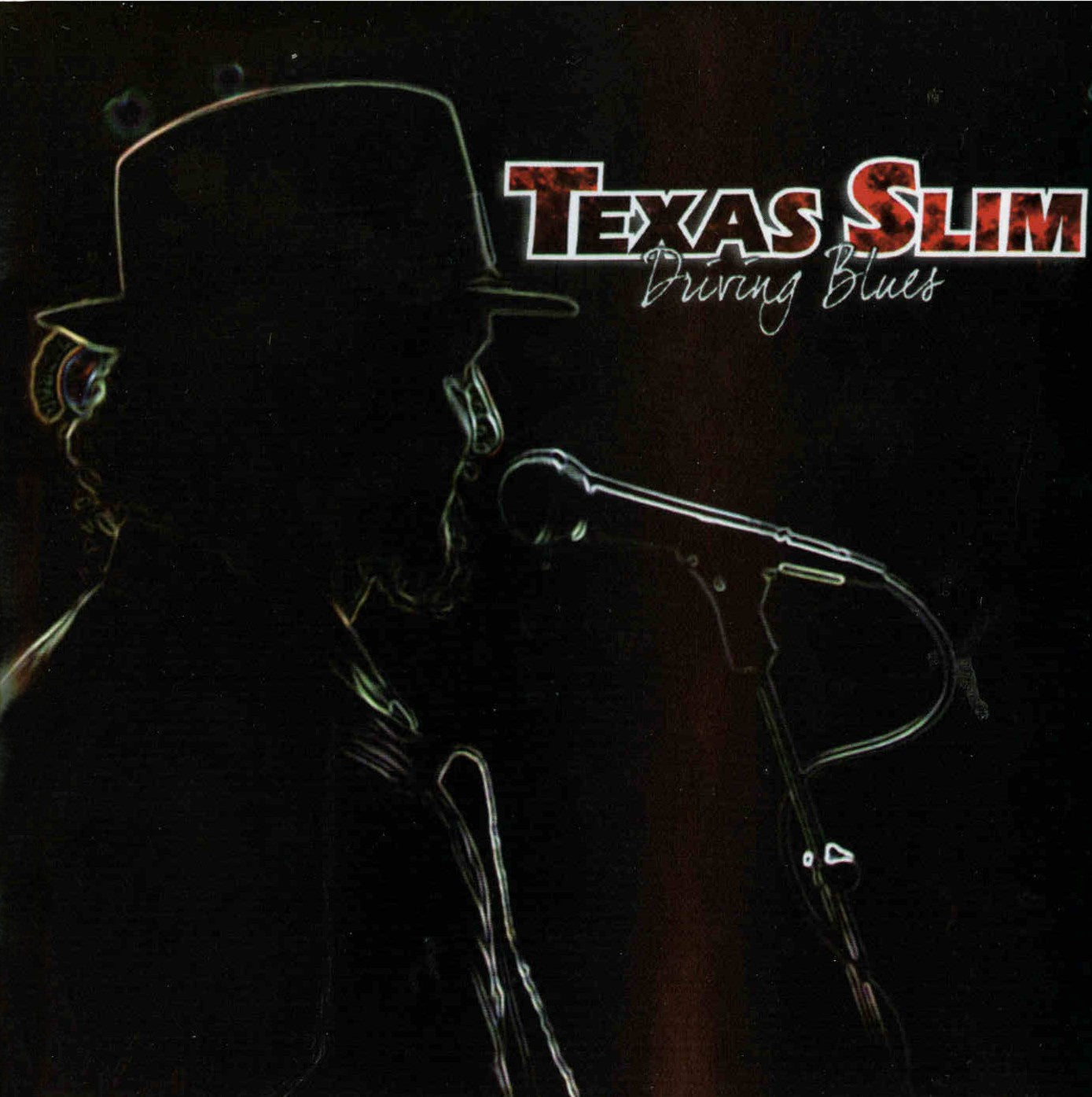 TEXAS SLIM - DRIVING BLUES