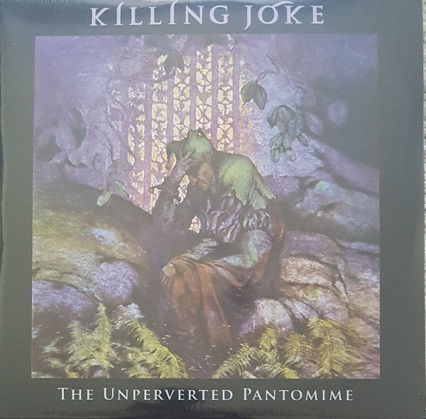 KILLING JOKE - UNPERVERTED PANTOMIME
