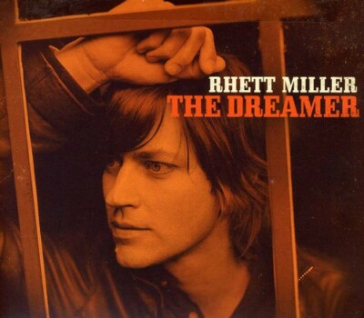 MILLER, RHETT - DREAMER