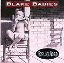 BLAKE BABIES - ROSY JACK WORLD EP