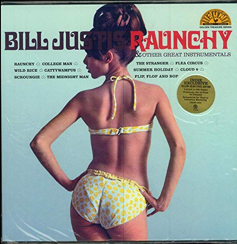 BILL JUSTIS - RAUNCHY & OTHER GREAT INSTRUMENTALS (VINYL)
