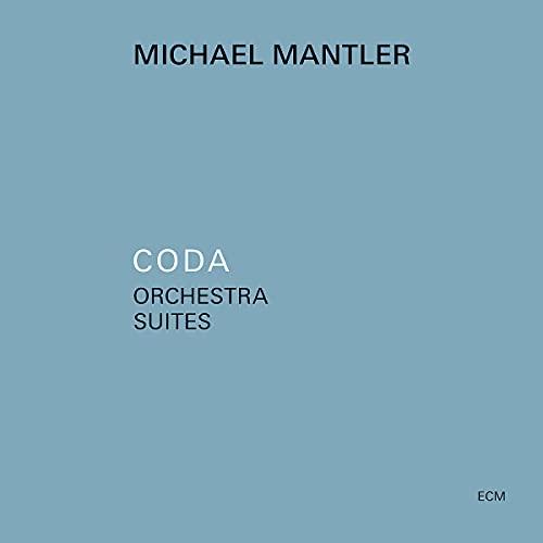 MICHAEL MANTLER - CODA ORCHESTRA SUITES (CD)
