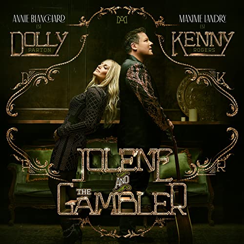 BLANCHARD, ANNIE / LANDRY, MAXIME - JOLENE & THE GAMBLER (CD)