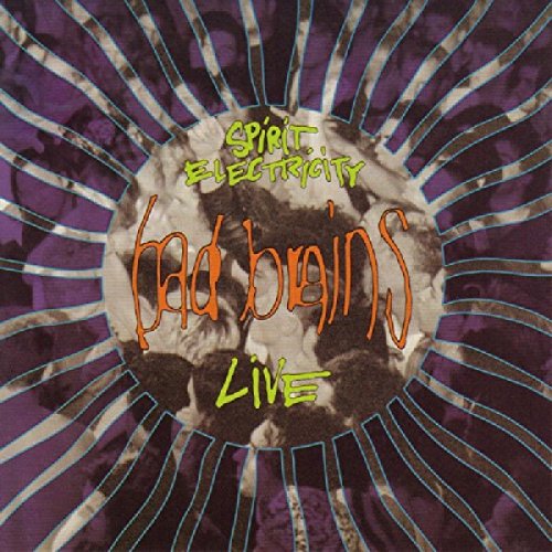 BAD BRAINS - SPIRIT ELECTRICITY (LIVE) (CD)