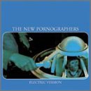 NEW PORNOGRAPHERS - ELECTRIC VERSION (CD)