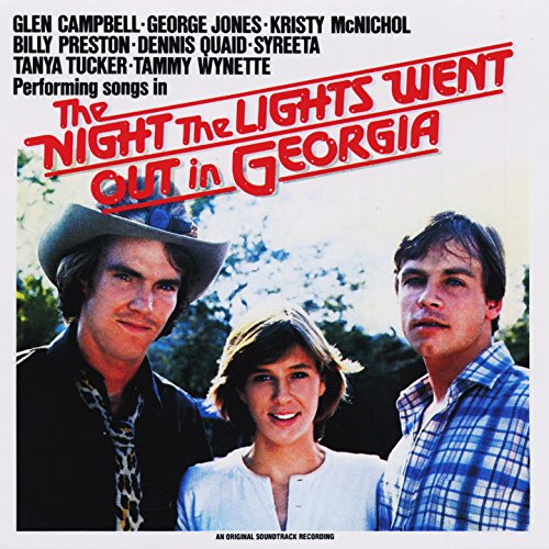 GLEN CAMPBELL/GEORGE JONES/KRISTY MCNICHOL/BILLY PRESTON/DENNIS QUAID/SYREETA/TANYA TUCKER/TAMMY WYNETTE - THE NIGHT THE LIGHTS WENT OUT IN GEORGIA/GLEN CAMPBELL/GEORGE JONES/KRISTY MCNICHOL/BILLY PRESTON/DENNIS QUAID/SYREETA/TANYA TUCKER/TAMMY (CD)