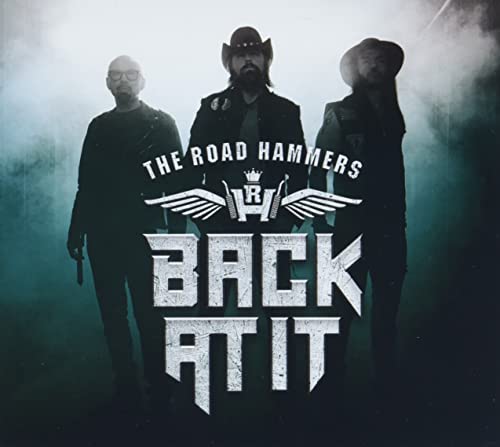 THE ROAD HAMMERS - BACK AT IT (CD)