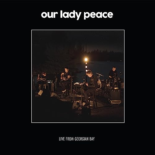 OUR LADY PEACE - LIVE FROM GEORGIAN BAY (VINYL)