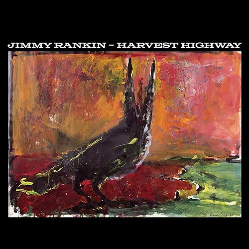 JIMMY RANKIN - HARVEST HIGHWAY (CD)