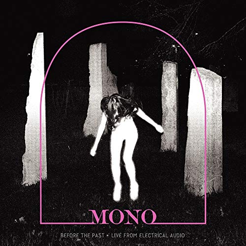 MONO - BEFORE THE PAST LIVE FROM ELECTRICAL AUDIO (CRYSTAL CLEAR W/ PINK SMOKE VINYL)