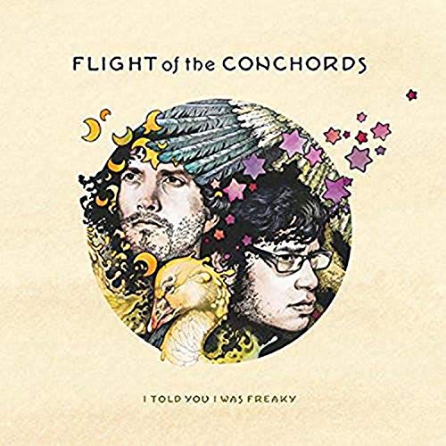 FLIGHT OF THE CONCHORDS - I TOLD YOU I WAS FREAKY (VINYL)