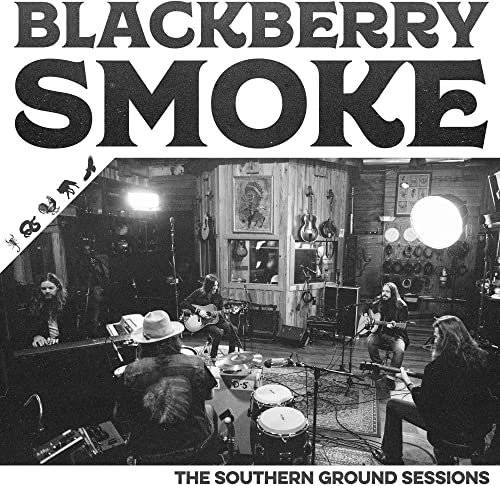 BLACKBERRY SMOKE - THE SOUTHERN GROUND SESSIONS (CD)