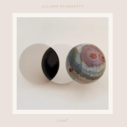 DAUGHERTY,JULIANA - LIGHT (VINYL)