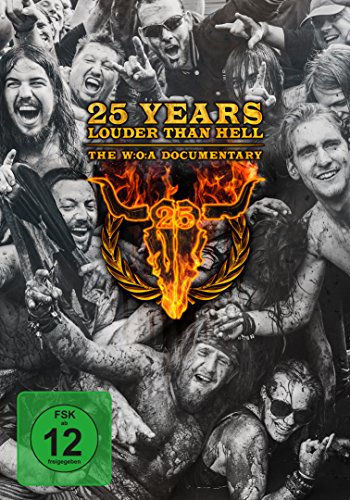 25 YEARS LOUDER THAN HELL THE W:O:A DOCUMENTARY (DVD)