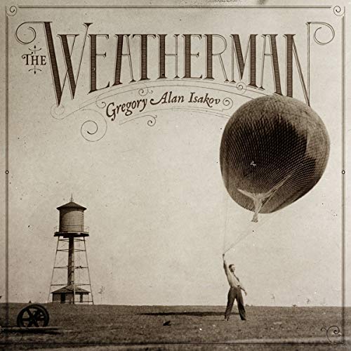 GREGORY ALAN ISAKOV - THE WEATHERMAN (CD)