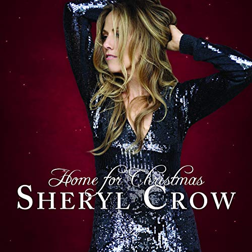CROW, SHERYL - HOME FOR CHRISTMAS (VINYL)