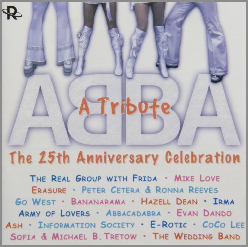 VARIOUS (TRIBUTE) - ABBA: A TRIBUTE: 25TH ANN. CEL