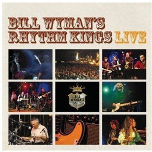 WYMANS, BILL RHYTHM KINGS - WYMANS, BILL RHYTHM - LIVE (CD)