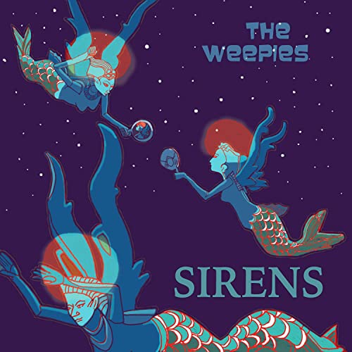 THE WEEPIES - SIRENS (CD)