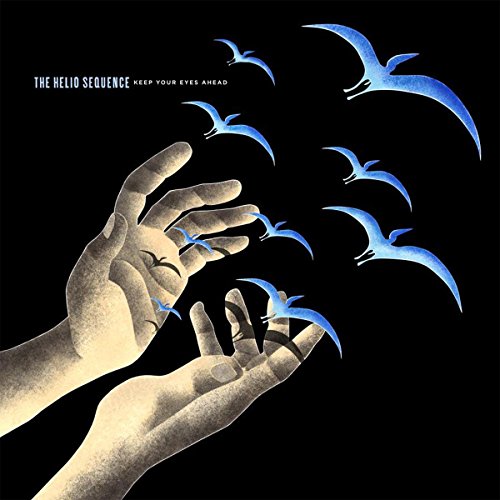 THE HELIO SEQUENCE - KEEP YOUR EYES AHEAD (VINYL)