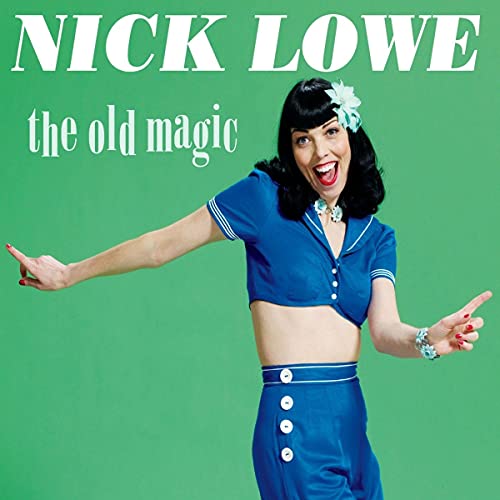 LOWE,NICK - OLD MAGIC (10TH ANNIVERSARY EDITION/GREEN VINYL/DL CARD)