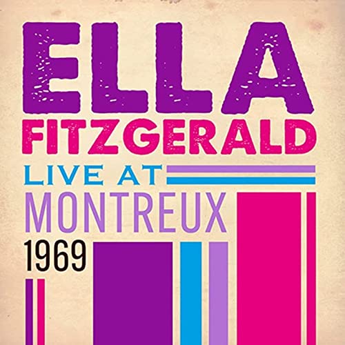 ELLA FITZGERALD - LIVE AT MONTREUX 1969 (CD)