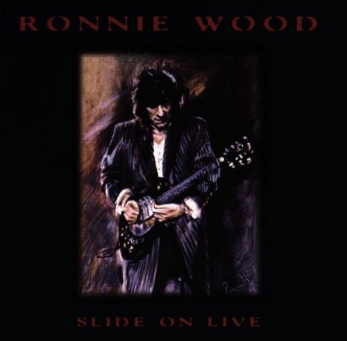 WOOD, RONNIE - SLIDE ON