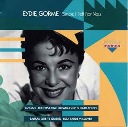 GORME, EYDIE - SINCE I FELL FOR YOU (COMPILATION, 20 TRACKS)