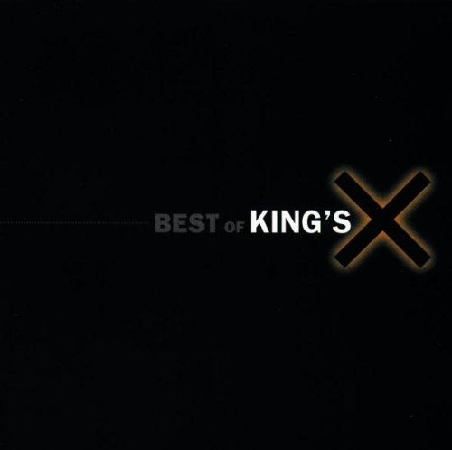 KING'S X - BEST OF KING'S X
