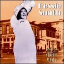 SMITH, BESSIE - BEALE STREET MAMA