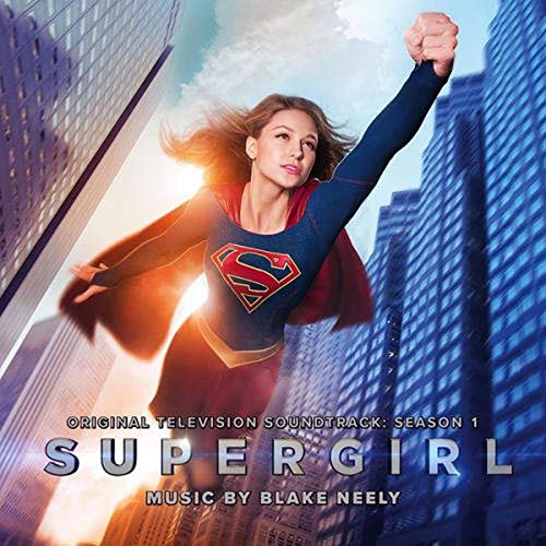 SNDTRK - SUPERGIRL: SEASON 1 (TV SHOW)