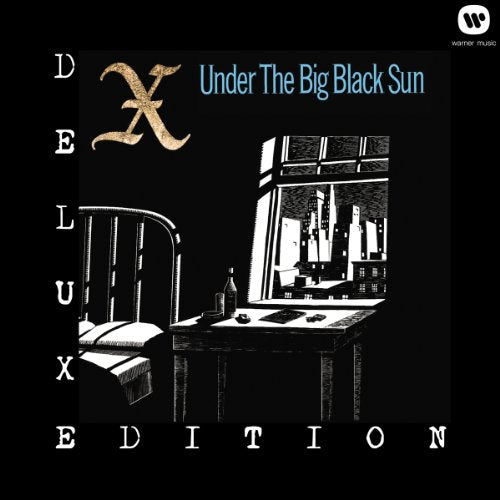 X - UNDER THE BIG BLACK SUN (REMASTERED)