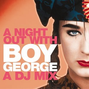 BOY GEORGE - A NIGHT OUT WITH...