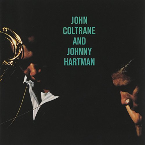 COLTRANE, JOHN & JOHNNY HARTMAN - ST (REMASTERED)