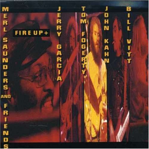 SAUNDERS, MERL & FRIENDS - FIRE UP +