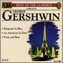 GERSHWIN, GEORGE - BEST OF THE CLASSICS (MADACY)