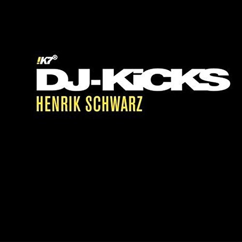 SCHWARZ, HENRIK - DJ KICKS