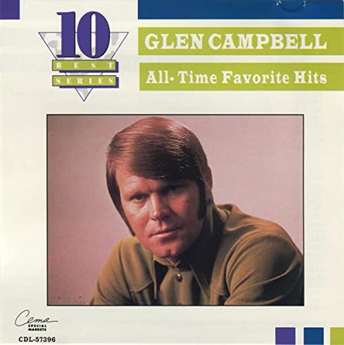 CAMPBELL, GLEN - BEST OF (EMI) (10 BEST SERIES)