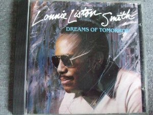 SMITH, LONNIE LISTON - DREAMS OF TOMORROW