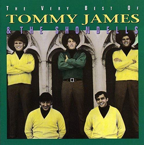 JAMES, TOMMY & THE SHONDELLS - VERY BEST OF (RHINO)