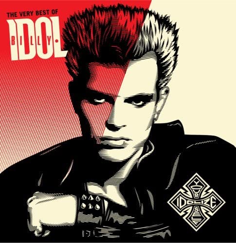 IDOL, BILLY - THE VERY BEST OF BILLY IDOL: IDOLIZE YOURSELF